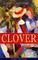CLOVER (Children's Classics Series)
