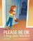 Please Be Ok