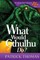 What Would Cthulhu Do?