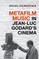Metafilm Music in Jean-Luc Godard's Cinema