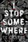 I Stop Somewhere