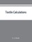 Textile calculations