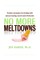 No More Meltdowns