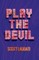 Play The Devil