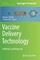 Vaccine Delivery Technology