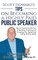 Scott Howard's Tips on Becoming a Highly Paid Public Speaker