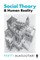 Social Theory and Human Reality