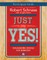 Just Say Yes! Participant Guide