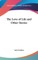 The Love of Life and Other Stories