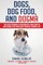 Dogs, Dog Food, and Dogma