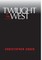 Twilight of the West