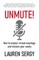 Unmute!