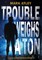 Trouble Weighs a Ton