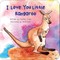 I Love You Little Kangaroo