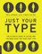 Just Your Type