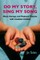 Do My Story, Sing My Song