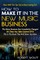 How To Make It In The New Music Business