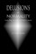 Delusions of Normality: Sanity, Drugs, Sex, Money and Beliefs in America
