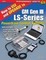 How to Use and Upgrade to GM Gen III LS-Series Powertrain Control Systems