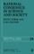 Rational Consensus in Science and Society