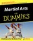 Martial Arts for Dummies