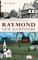 A Brief History of Raymond, New Hampshire