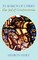In Search of Christ the God of Controversies