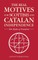 The Real Motives for Scottish and Catalan Independence