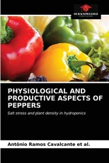 Physiological and Productive Aspects of Peppers Physiological and Productive Aspects of Peppers