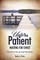Unto the Patient Waiting for Christ