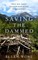 Saving the Dammed