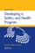 Developing a Safety and Health Program, Second Edition