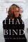 Lies That Bind