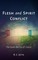 Flesh and Spirit Conflict