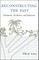 Reconstructing the Past