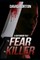 Fear Killer