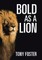 Bold As A Lion