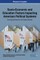 Socio-Economic and Education Factors Impacting American Political Systems