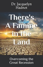 There's A Famine in the Land There's A Famine in the Land