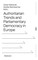 Authoritarian Trends and Parliamentary Democracy in Europe