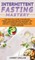 Intermittent Fasting Mastery