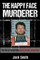 The Happy Face Murderer