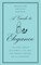 A Guide to Elegance