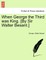 When George the Third Was King. [By Sir Walter Besant.]