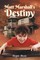 Matt Marshall's Destiny