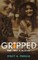 Gripped Part 2