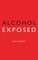 Alcohol Exposed