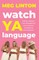 Watch YA Language