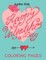 Happy Valentine's Day (Coloring Pages)