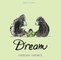 Dream